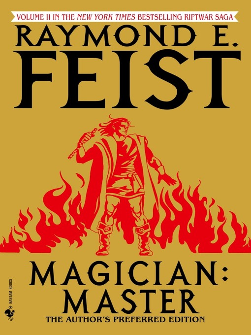 Title details for Magician: Master by Raymond E. Feist - Available